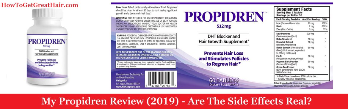 My Propidren Review (2019) - Are The Side Effects Real?