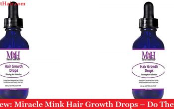My Review: Miracle Mink Hair Growth Drops (2019) - Do They Work?