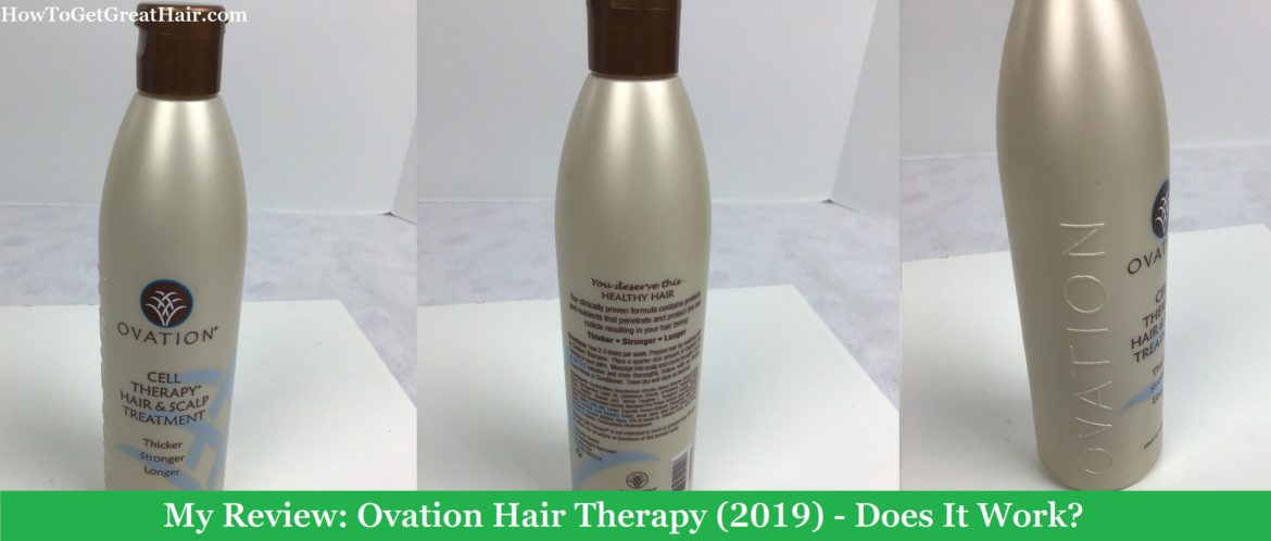 My Review: Ovation Hair Therapy (2019) - Does It Work?